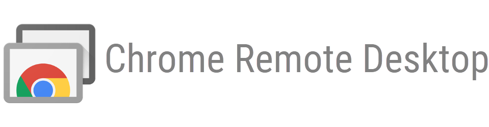 Chrome Remote Desktop